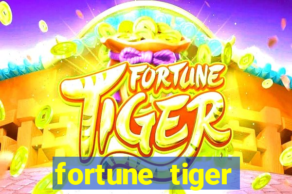 fortune tiger aposta 1 real